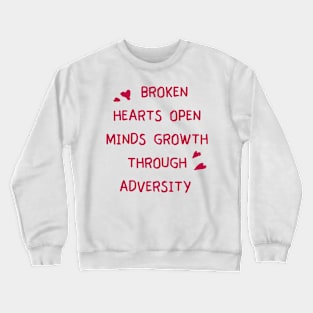 love motivational Crewneck Sweatshirt